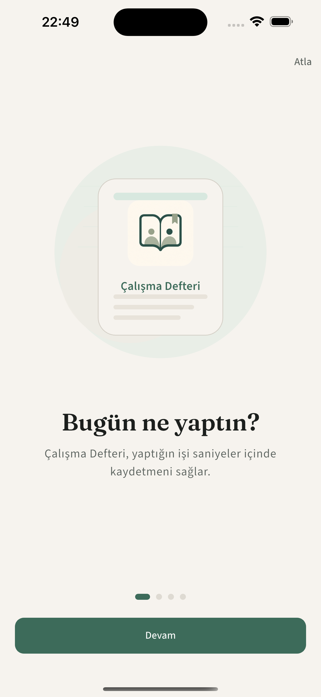 Çalışma Defteri açılış ekranı — Bugün ne yaptın?